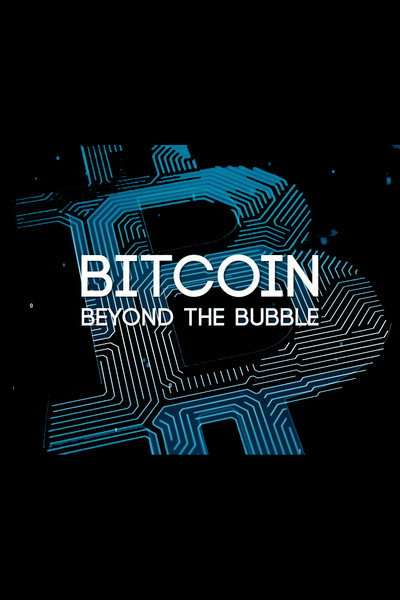 Póster de Bitcoin: Beyond The Bubble