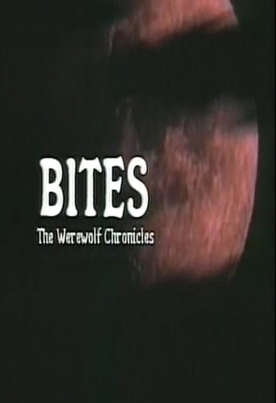 Póster de Bites: The Werewolf Chronicles