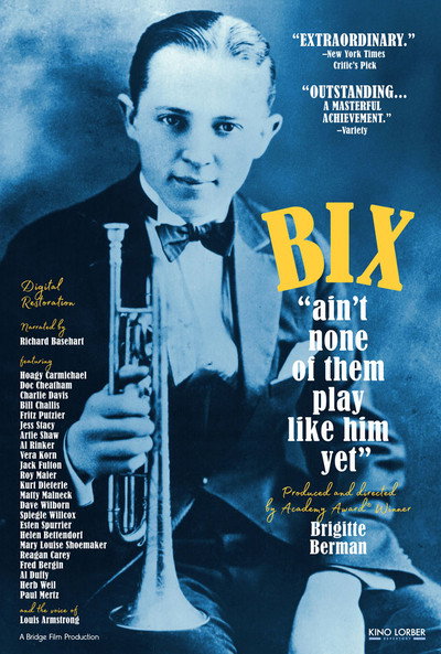 Póster de Bix: 'Ain't None of Them Play Like Him Yet'