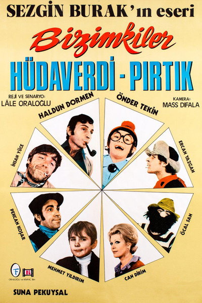 Póster de Bizimkiler: Hüdaverdi Pirtik