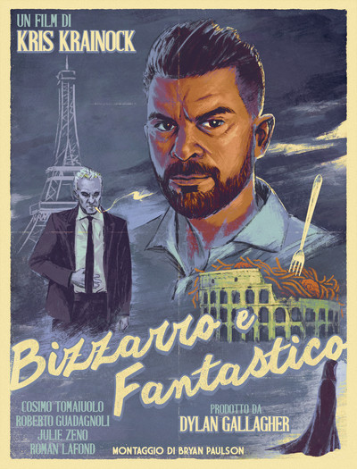 Póster de Bizzarro e Fantastico