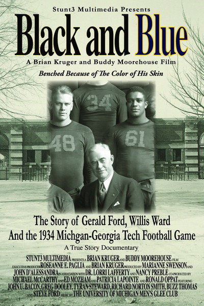 Póster de Black and Blue: The Story of Gerald Ford, Willis Ward and the 1934 Michigan-Georgia Tech Football Game