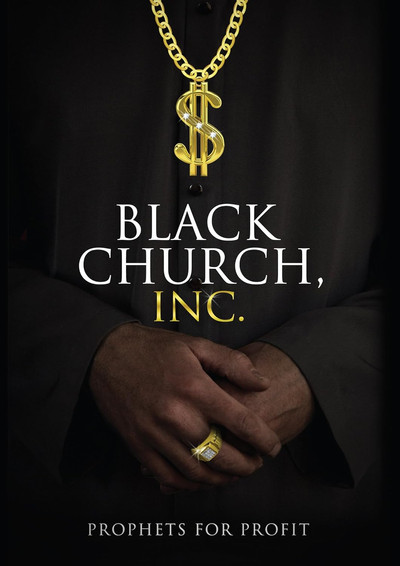 Póster de Black Church, Inc.: Prophets for Profit