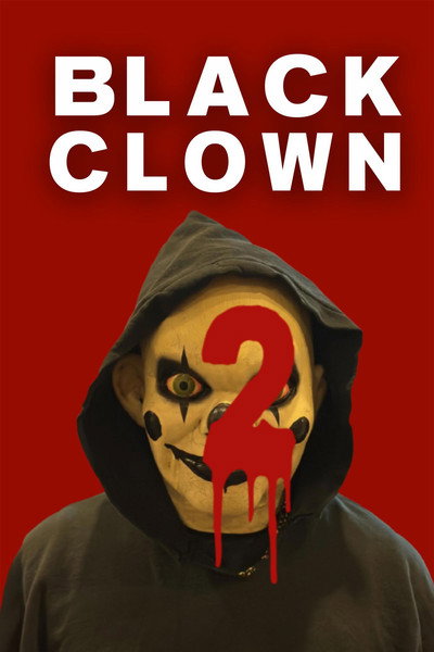 Póster de Black Clown 2