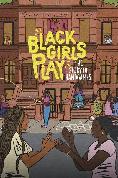 Póster de Black Girls Play: The Story of Hand Games