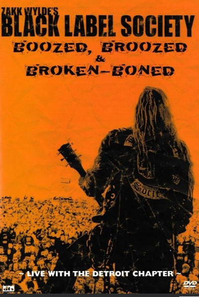 Póster de Black Label Society: Boozed, Broozed & Broken-Boned