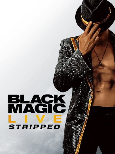 Póster de Black Magic Live: Stripped