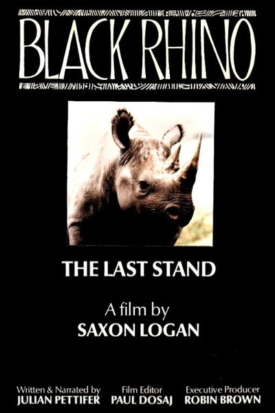Póster de Black Rhino: The Last Stand