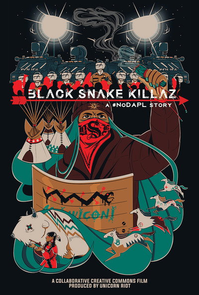 Póster de Black Snake Killaz: A #NoDAPL Story