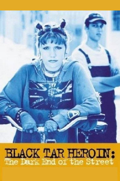 Póster de Black Tar Heroin: The Dark End of the Street