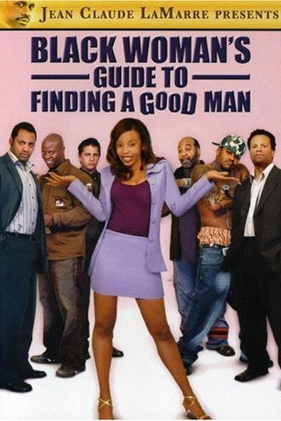 Póster de Black Woman's Guide to Finding a Good Man