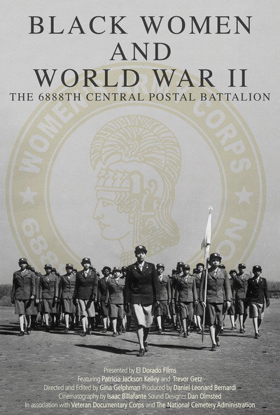 Póster de Black Women and World War II: The 6888th Central Postal Directory Battalion