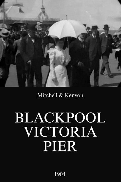 Póster de Blackpool Victoria Pier