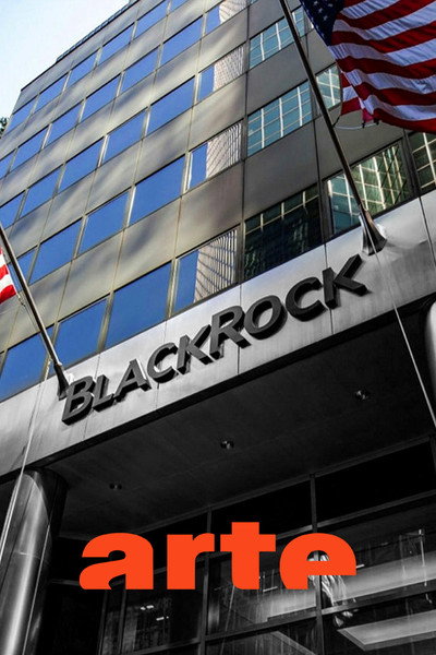 Póster de BlackRock - Die unheimliche Macht eines Finanzkonzerns