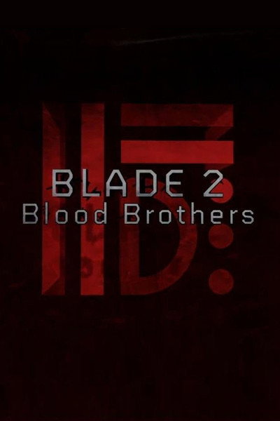 Póster de Blade II: Blood Brothers