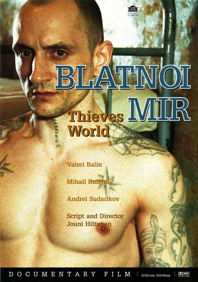 Póster de Blatnoi Mir - Thieves' World