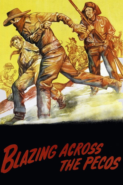 Póster de Blazing Across the Pecos