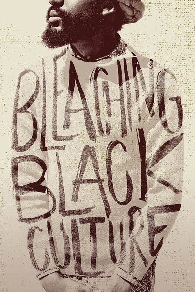 Póster de Bleaching Black Culture