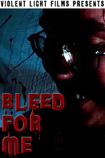 Póster de Bleed for Me