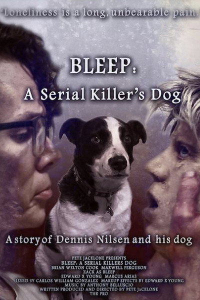 Póster de Bleep: A Serial Killer's Dog