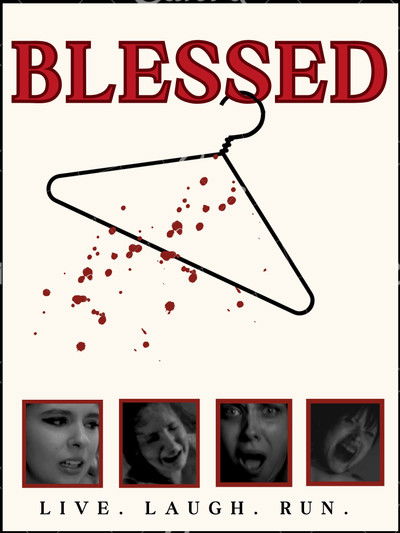 Póster de Blessed: Live, Laugh, Run!