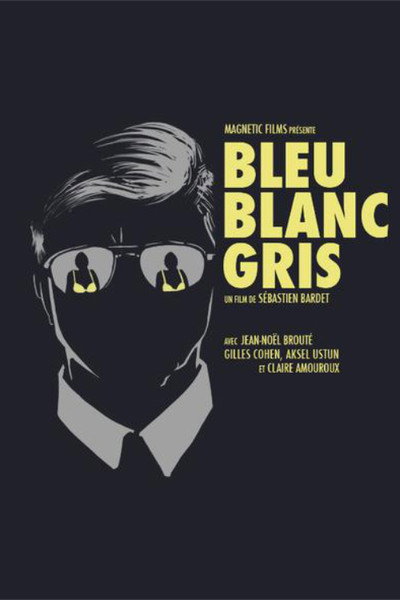 Póster de Bleu Blanc Gris