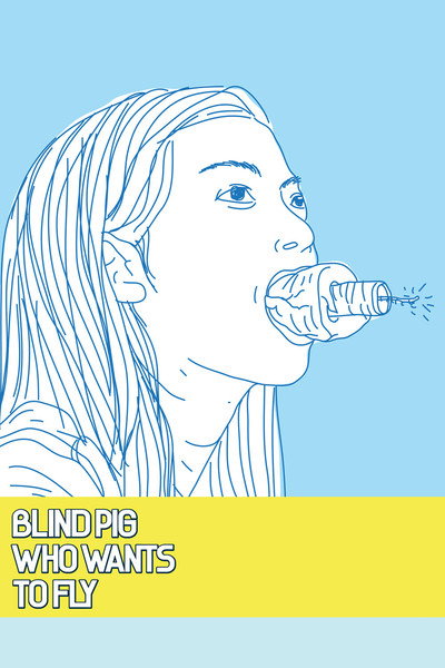 Póster de Blind Pig Who Wants to Fly