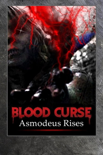 Póster de Blood Curse II: Asmodeus Rises