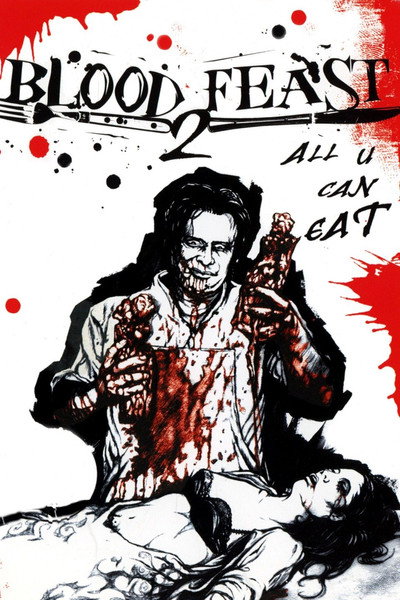Póster de Blood Feast 2: All U Can Eat