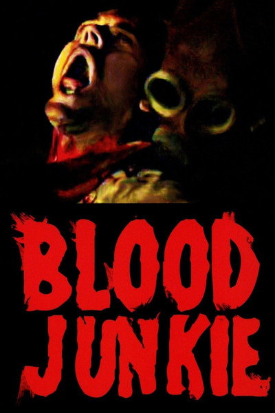 Póster de Blood Junkie