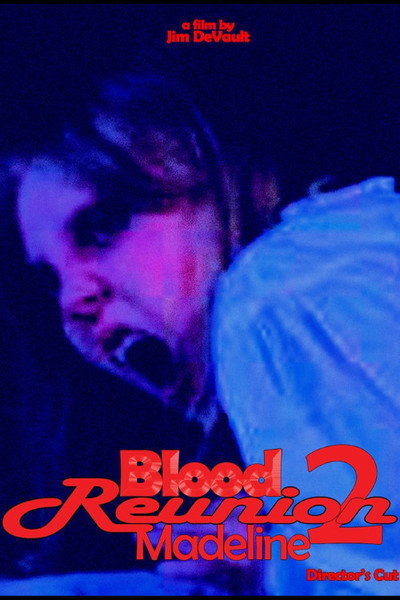 Póster de Blood Reunion 2: Madeline