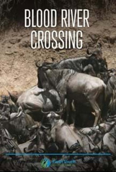 Póster de Blood River Crossing