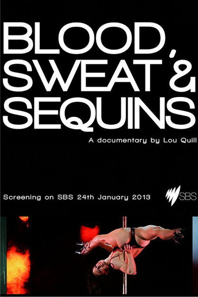 Póster de Blood, Sweat & Sequins