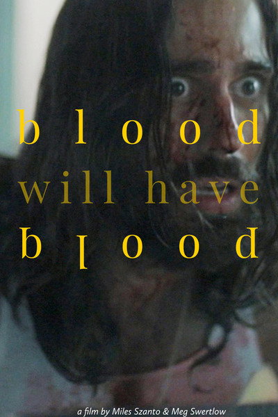 Póster de Blood Will Have Blood