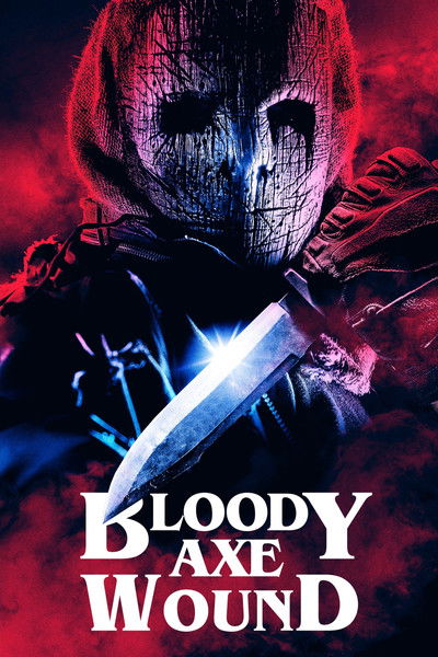 Póster de Bloody Axe Wound