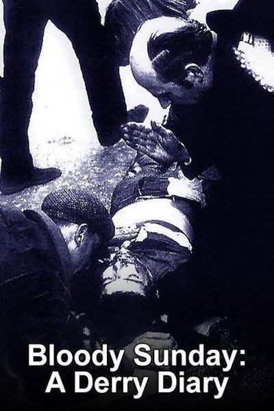 Póster de Bloody Sunday: A Derry Diary