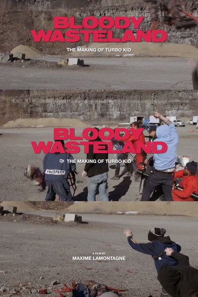 Póster de Bloody Wasteland: The Making of Turbo Kid