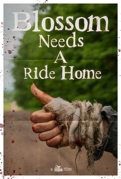 Póster de Blossom Needs A Ride Home