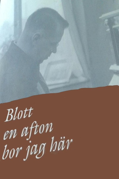 Póster de Blott en afton bor jag här