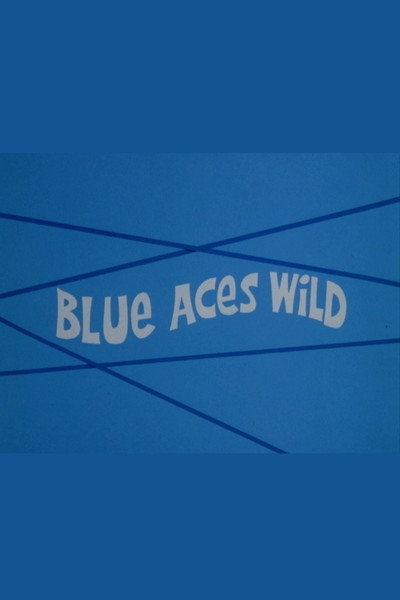 Póster de Blue Aces Wild