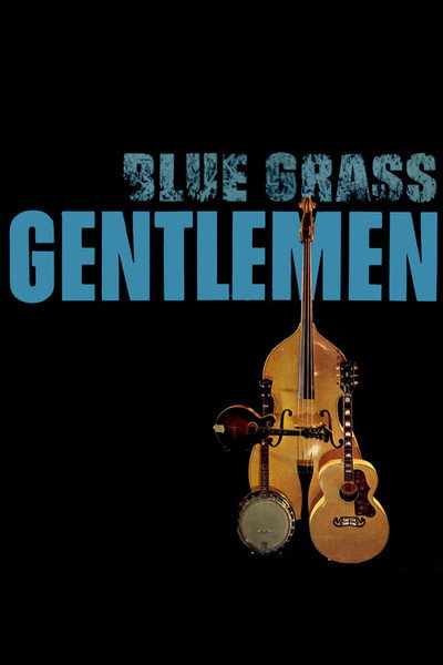 Póster de Blue-Grass Gentlemen