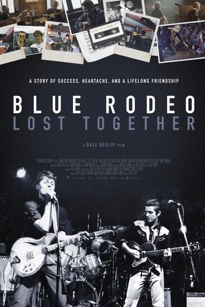 Póster de Blue Rodeo: Lost Together