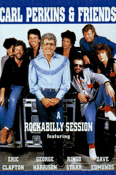 Póster de Blue Suede Shoes: A Rockabilly Session with Carl Perkins and Friends