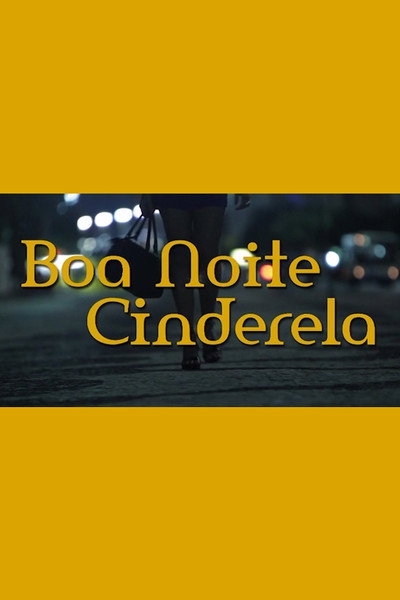 Póster de Boa Noite Cinderela