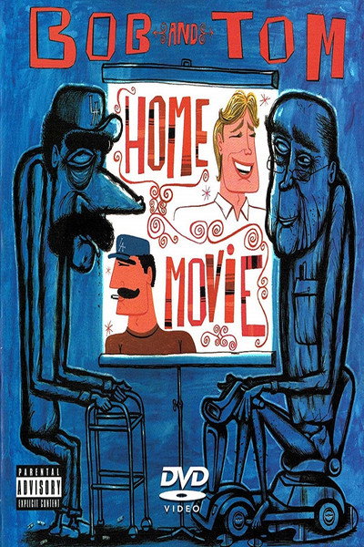 Póster de Bob and Tom Show Home Movie