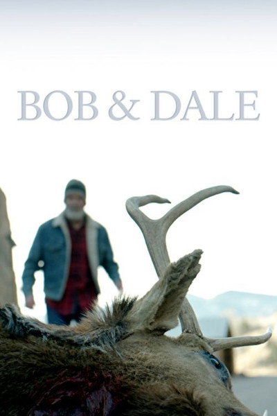 Póster de Bob & Dale