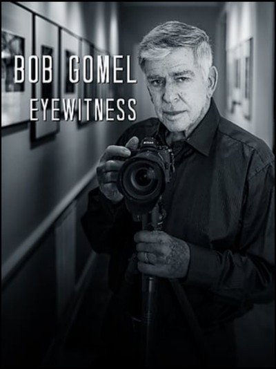 Póster de Bob Gomel: Eyewitness