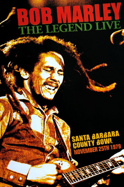 Póster de Bob Marley: The Legend Live at the Santa Barbara County Bowl