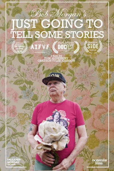 Póster de Bob Morgan's Just Going to Tell Some Stories