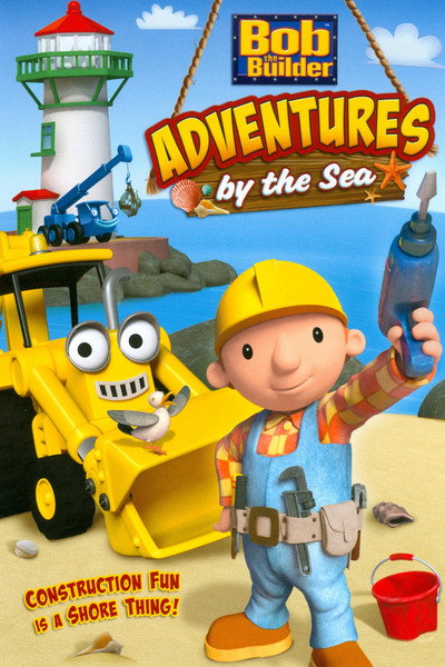 Póster de Bob the Builder: Adventures by the Sea